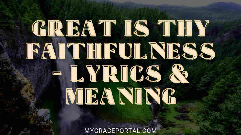 Great is Thy Faithfulness Lyrics Image
